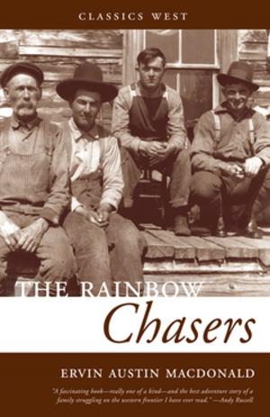 Cover of the book The Rainbow Chasers by Ron Chudley