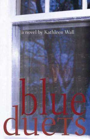 Cover of the book Blue Duets by Nicky L. Brink, Stephen R. Bown