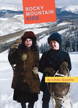 Cover of the book Rocky Mountain Kids by Conni Massing