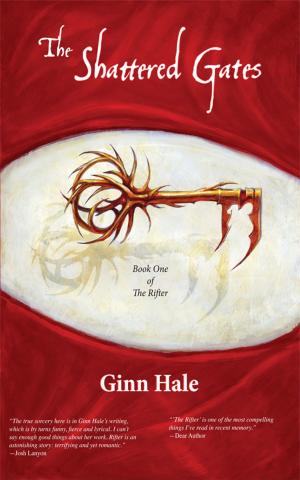 Cover of the book The Shattered Gates by Ginn Hale