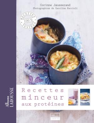 Cover of the book Recettes minceur aux protéines by Aurélie Godefroy