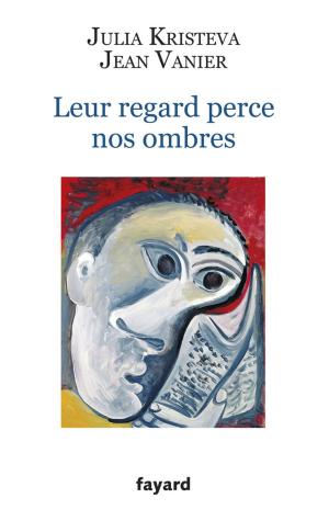 Cover of the book Leur regard perce nos ombres by Hélène Carrère d'Encausse