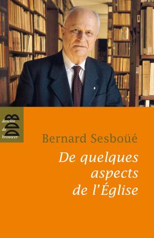Cover of the book De quelques aspects de l'église by Pierre Gibert, Yves de Gentil-Baichis