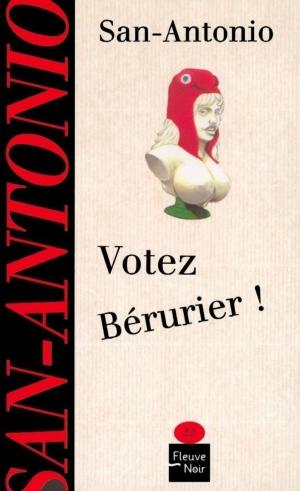 Cover of the book Votez Bérurier ! by Camille-Laure MARI