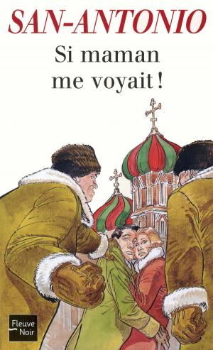 Cover of the book Si maman me voyait ! by Hubert BEN KEMOUN