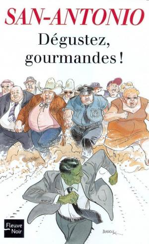 Book cover of Dégustez gourmandes