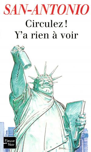 Cover of the book Circulez ! Y'a rien à voir by Gérard MOSS