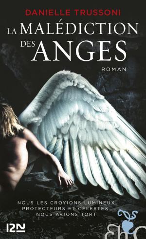 Cover of the book La Malédiction des anges by Camille-Laure MARI