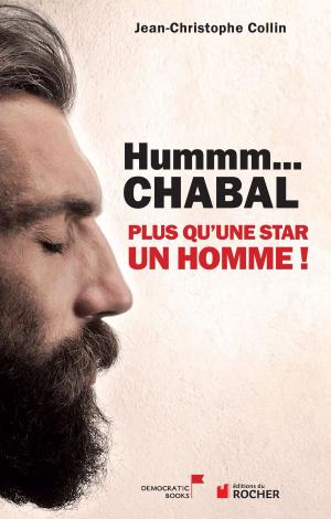Cover of the book Hummm Chabal... by Gilles Lhote, Erika Hilt