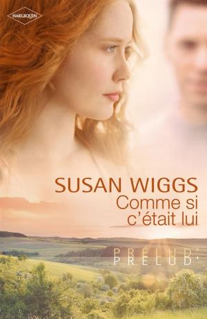 Cover of the book Comme si c'était lui (Harlequin Prélud') by Margaret Daley