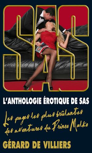 Cover of the book L'anthologie érotique de SAS by Clara Fox