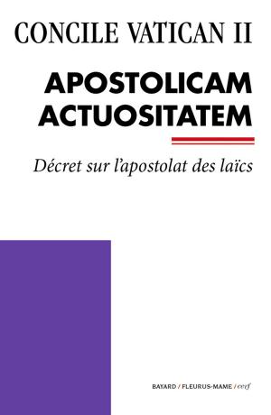Cover of the book Apostolicam Actuositatem by Florian Thouret, Karine-Marie Amiot