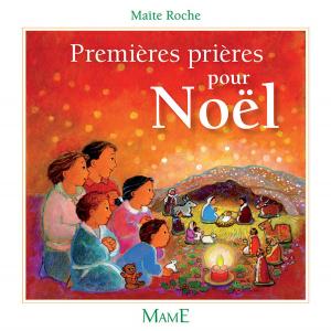 Cover of the book Premières prières pour Noël by Elio Guerriero, Pape François