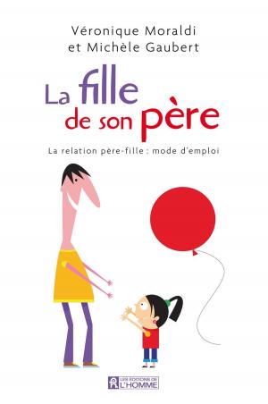 Cover of the book La fille de son père by Suzanne Vallières