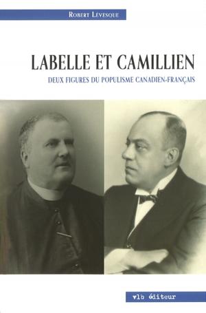 Cover of the book Labelle et Camillien. by Marie-Claude Boily