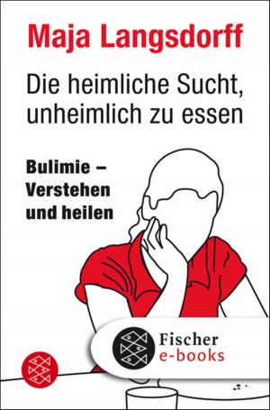 Cover of the book Die heimliche Sucht, unheimlich zu essen by Ingrid Strobl