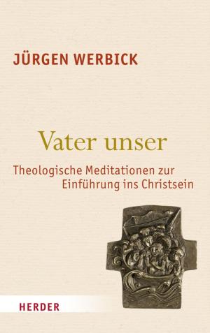Cover of the book Vater unser by Jorge Mario Bergoglio
