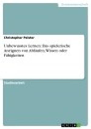 Cover of the book Unbewusstes Lernen: Das spielerische Aneignen von Abläufen, Wissen oder Fähigkeiten by GRIN Verlag