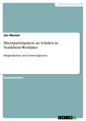 Cover of the book Elternpartizipation an Schulen in Nordrhein-Westfalen by Jil Hoeser