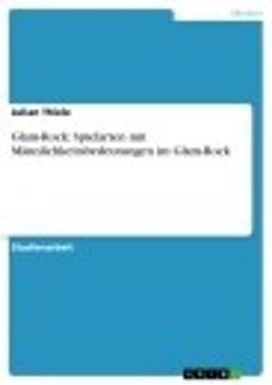 Cover of the book Glam-Rock: Spielarten mit Männlichkeitsbedeutungen im Glam-Rock by Ulrike Kipman