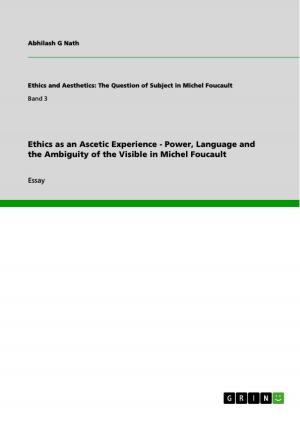 Book cover of Ethics as an Ascetic Experience - Power, Language and the Ambiguity of the Visible in Michel Foucault