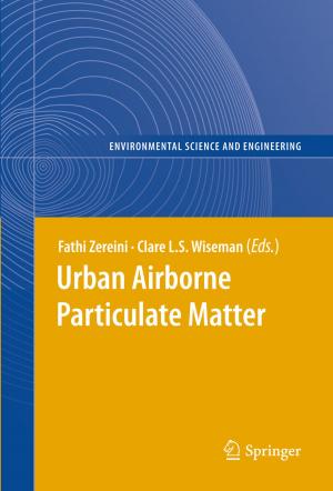 Cover of the book Urban Airborne Particulate Matter by Vikas Mittal, Nadejda B. Matsko