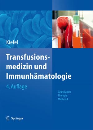 Cover of the book Transfusionsmedizin und Immunhämatologie by Akademischer Verein Hütte e.V.
