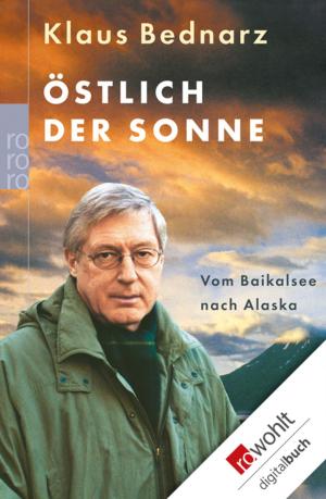 Cover of the book Östlich der Sonne by Georg Meck, Bettina Weiguny