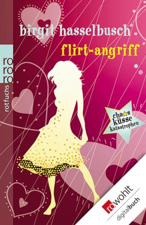 Book cover of Flirt-Angriff