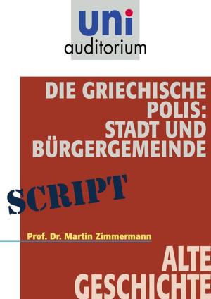 Cover of the book Die griechische Polis by Robin Rehmann, Marc Vogel
