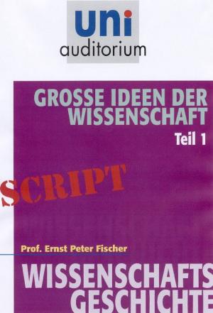 Book cover of Große Ideen der Wissenschaft: Teil 1