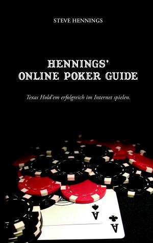 Cover of the book Hennings' Online Poker Guide by Inge Rosemann