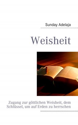 Cover of the book Weisheit by Lucas Kent Ogden