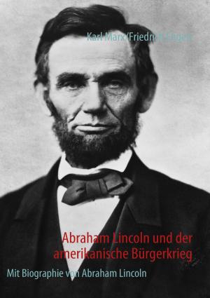 Book cover of Abraham Lincoln und der amerikanische Bürgerkrieg