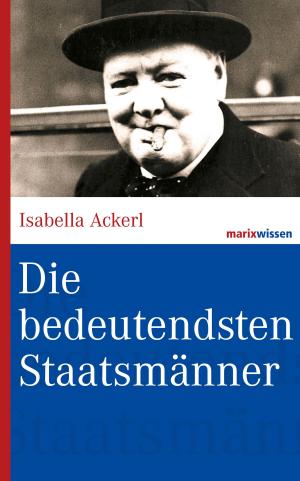 Cover of the book Die bedeutendsten Staatsmänner by Oscar Wilde