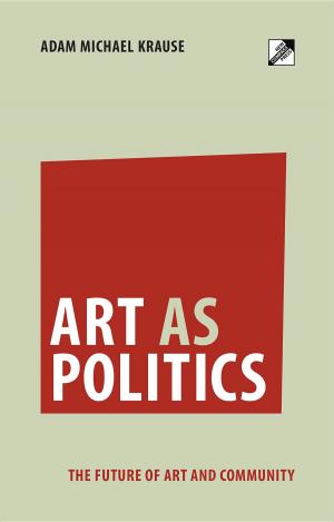 Cover of the book Art as Politics by Sébastien Bailly