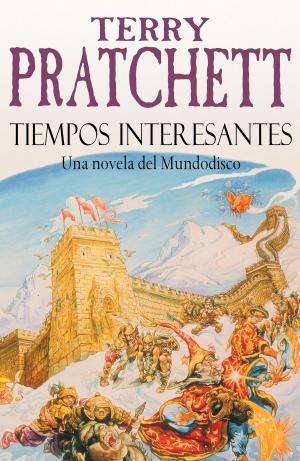 Book cover of Tiempos Interesantes (Mundodisco 17)