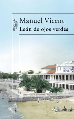 Cover of the book León de ojos verdes by César Pérez Gellida