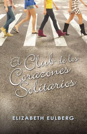 Cover of the book El Club de los Corazones Solitarios (El Club de los Corazones Solitarios 1) by José Antonio Marina