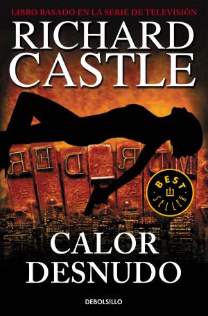 Book cover of Calor desnudo (Serie Castle 2)