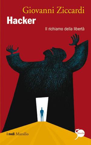 Cover of the book Hacker by Mauro Masi, Carlo Vulpio, Vittorio Sgarbi