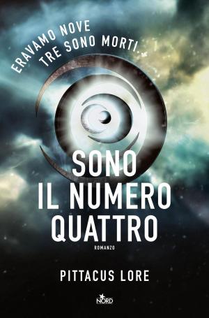 Cover of the book Sono Il Numero Quattro by Helen Cullen