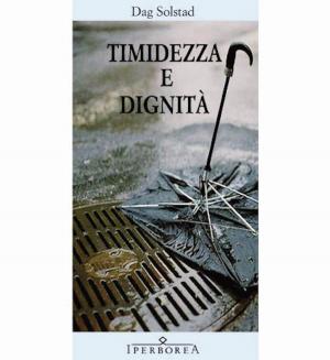 Book cover of Timidezza e dignità