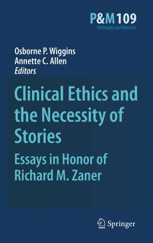 Cover of the book Clinical Ethics and the Necessity of Stories by G.M. London, A.Ch. Simon, Y.A. Weiss