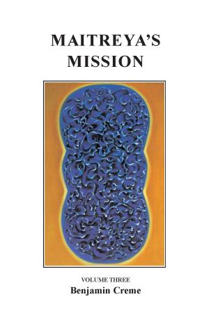 Book cover of Maitreya’s Mission: Volume Three