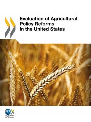 Cover of the book Evaluation of Agricultural Policy Reforms in the United States by Leigh Tate