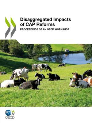 Cover of the book Disaggregated Impacts of CAP Reforms by Collectif