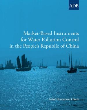 Cover of the book Market-Based Instruments for Water Pollution Control in the People’s Republic of China by Adriano Podestà