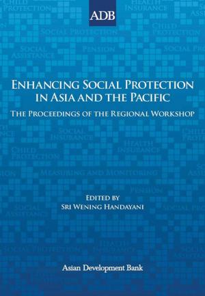 Cover of the book Enhancing Social Protection in Asia and the Pacific by Juliet Hunt, Helen T. Thomas