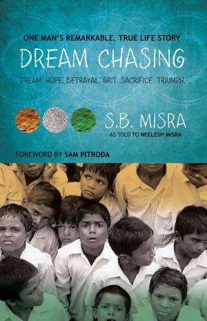 Cover of the book Dream Chasing by Alam Srinivas, TR Vivek